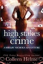 High Stakes Crime: A Paranormal Women's Fiction Novel 