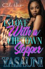 In Love With A Chi-Town Stepper: An Urban Romance Story 