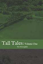 Tall Tales: Volume One 