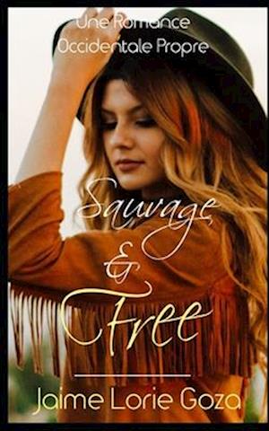 Sauvage & Free