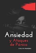 Ataques de ansiedad y pánico