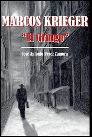 Marcos Krieger "El Gringo"