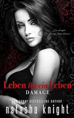 Leben für ein Leben - Damage