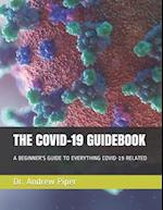 THE COVID-19 GUIDEBOOK 