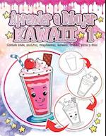 Aprender a Dibujar Kawaii 1: Comida linda, postres, magdalenas, helados, frutas, pizza y más: Adorables y lindos dibujos de Kawaii Relajación y alivio