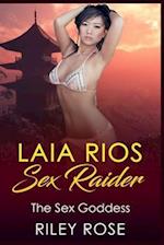 Laia Rios - Sex Raider: The Sex Goddess 