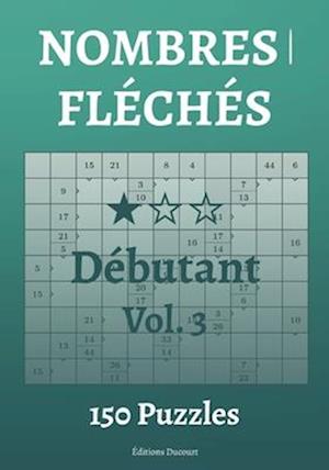 Nombres fléchés Débutant Vol.3