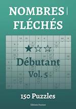 Nombres fléchés Débutant Vol.5