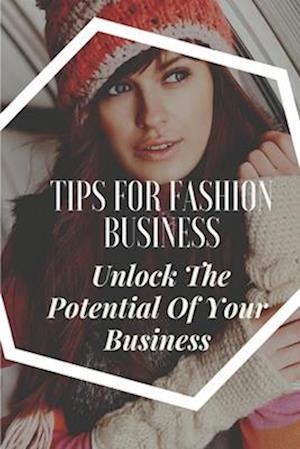 Tips For Fashion Business