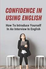 Confidence In Using English