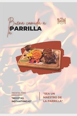 Buena comida a la parrilla