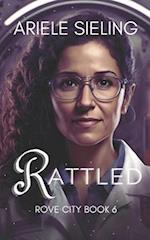 Rattled: A Science Fiction Retelling of Rumpelstiltskin 