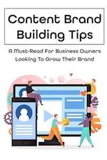 Content Brand Building Tips