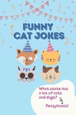 Funny Cat Jokes: Hilarious & Silly Clean Cat Jokes for Kids