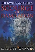 The Raven's Conjuring: Scourge of Damnation 