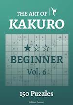 The Art of Kakuro Beginner Vol.6 