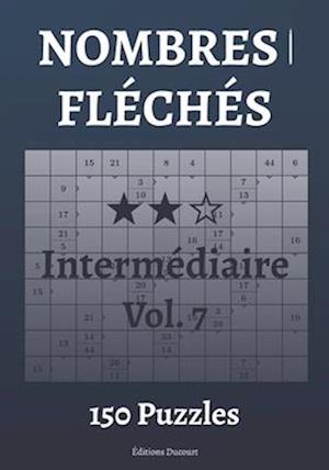 Nombres fléchés Intermédiaire Vol.7