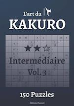 L'art du Kakuro Intermédiaire Vol.3