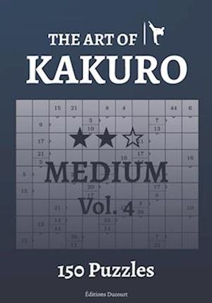 The Art of Kakuro Medium Vol.4