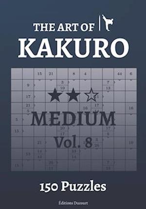 The Art of Kakuro Medium Vol.8