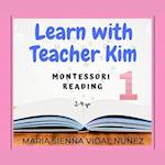 Learn with Teacher Kim: Montessori Reading 1 