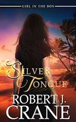 Silver Tongue: A Paranormal Mystery Thriller 