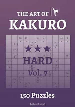 The Art of Kakuro Hard Vol.7