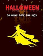 Halloween Coloring Book For Kids: Halloween Illustrations, pumpkin, Witches, Vampires, bats, Spooky and more, Halloween Lovers Boys & Girls 