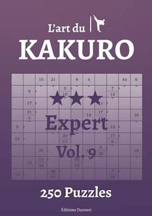 L'art du Kakuro Expert Vol.9