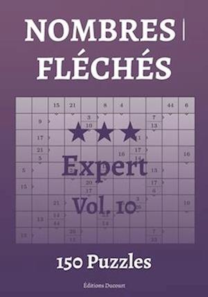 Nombres fléchés Expert Vol.10