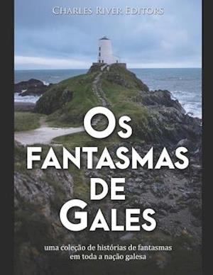 Os fantasmas de Gales