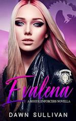 Evalena (A Rogue Enforcers Novella) 