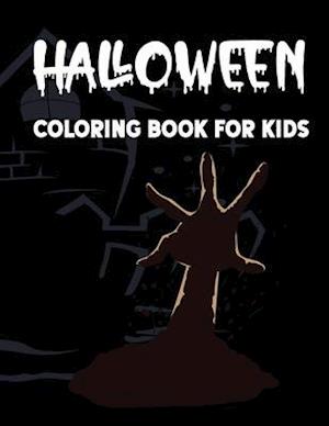 Halloween Coloring Book For Kids: Halloween Illustrations, pumpkin, Witches, Vampires, bats, Spooky, Halloween Lovers Girls & Boys