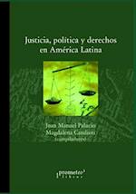 Justicia, política y derechos en América Latina