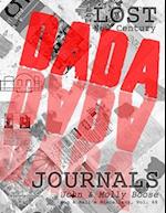 The Lost New Century Dada Journals: Mug & Mali's Miscellany, Volume 68 