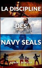 La Discipline Des Navy Seals