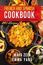 French And Spanish Cookbook: 4 Books In 1: 240 Classic Recipes From Mediterranean Sea 