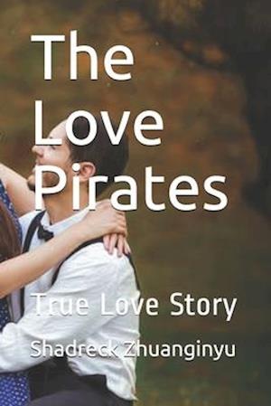 The Love Pirates: The Love Pirates