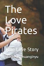 The Love Pirates: The Love Pirates 