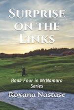 Surprise on the Links: Book Four in McNamara Series 
