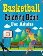 Basketball Coloring Book For Adults