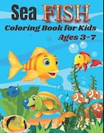 Sea Fish Coloring Book for Kids Ages 3-7: Sea Fish Coloring Book for kids.40 Sea Fish designs. 