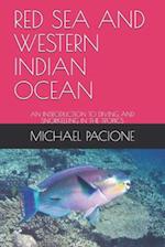 RED SEA AND WESTERN INDIAN OCEAN: AN INTRODUCTION TO DIVING AND SNORKELLING IN THE TROPICS 