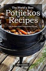 The World's Best Potjiekos Recipes: 250 Recipes from Potjiekosworld.com 