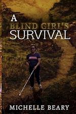 A Blind Girl's Survival