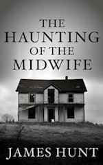 The Haunting of the Midwife