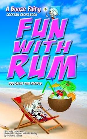 Fun With Rum