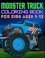 Monster Truck Coloring Book for Kids Ages 8-12