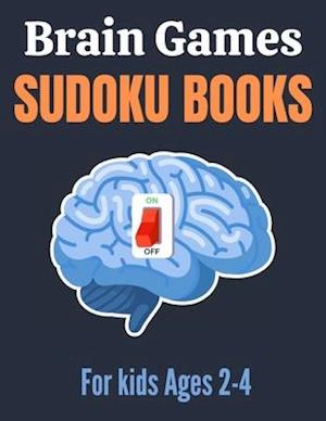 Brain Games Sudoku books for kids Ages 2-4