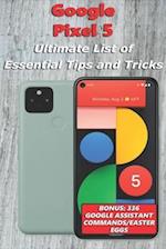 Google Pixel 5 - Ultimate List of Essential Tips and Tricks (Bonus
